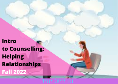 Introduction to Counselling: Helping Relationships